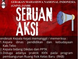 DPC GMNI Jambi Akan Gelar Aksi Didepan Kejaksaan Tinggi Jambi, Terkait Syarat Penyimpangan Pengelolaan Dana Alokasi Khusus ( DAK ) Di Diknas Tebo 2023