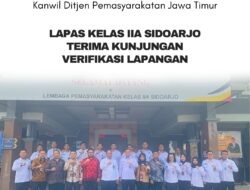Lapas Kelas IIA Sidoarjo Terima Kunjungan Verifikasi Lapangan