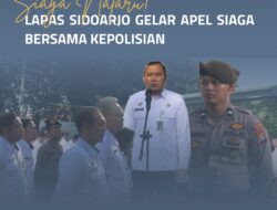 Jelang Nataru Lapas Kelas II A Sidoarjo Siap Siaga Keamanan Bersama Kepolisian